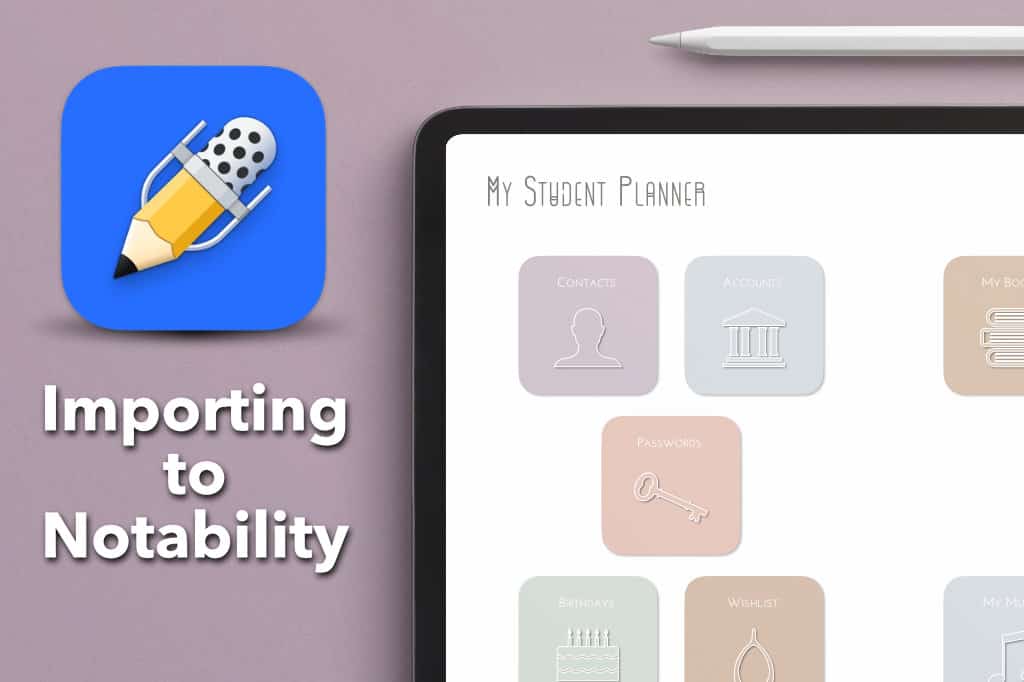 How To Import A Digital Planner To Notability